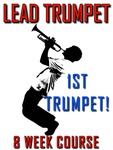 8 Week Lead Trumpet Course - $29 Weekly Installment version - Trumpetsizzle
