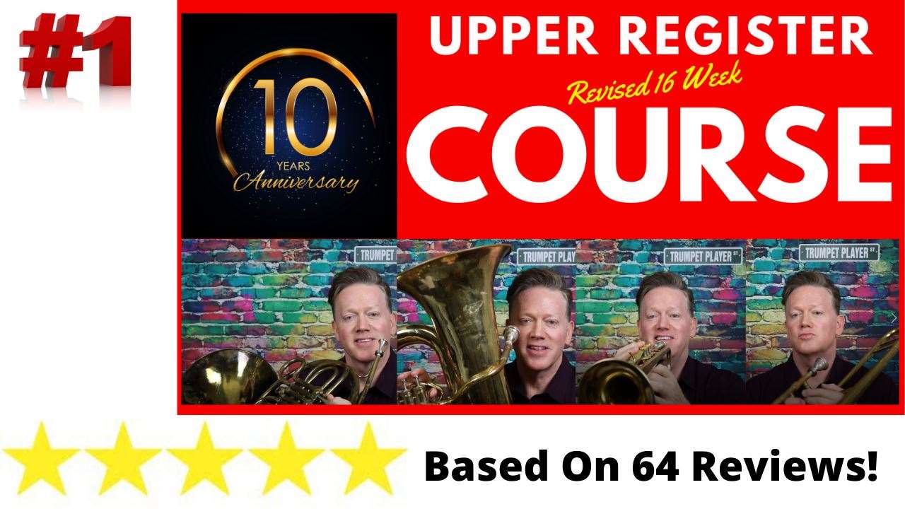 2019 Revised Upper Register Video Course For Trumpet and All Brass Musicians ***