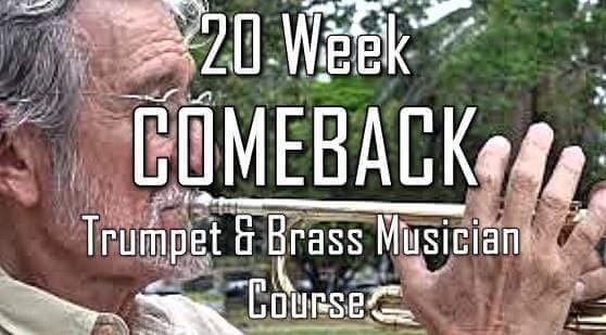 20 Week Comeback Trumpet & Brass Player Course with Five Long Lessons & Fifteen 30 Minute Review Lessons - Trumpetsizzle