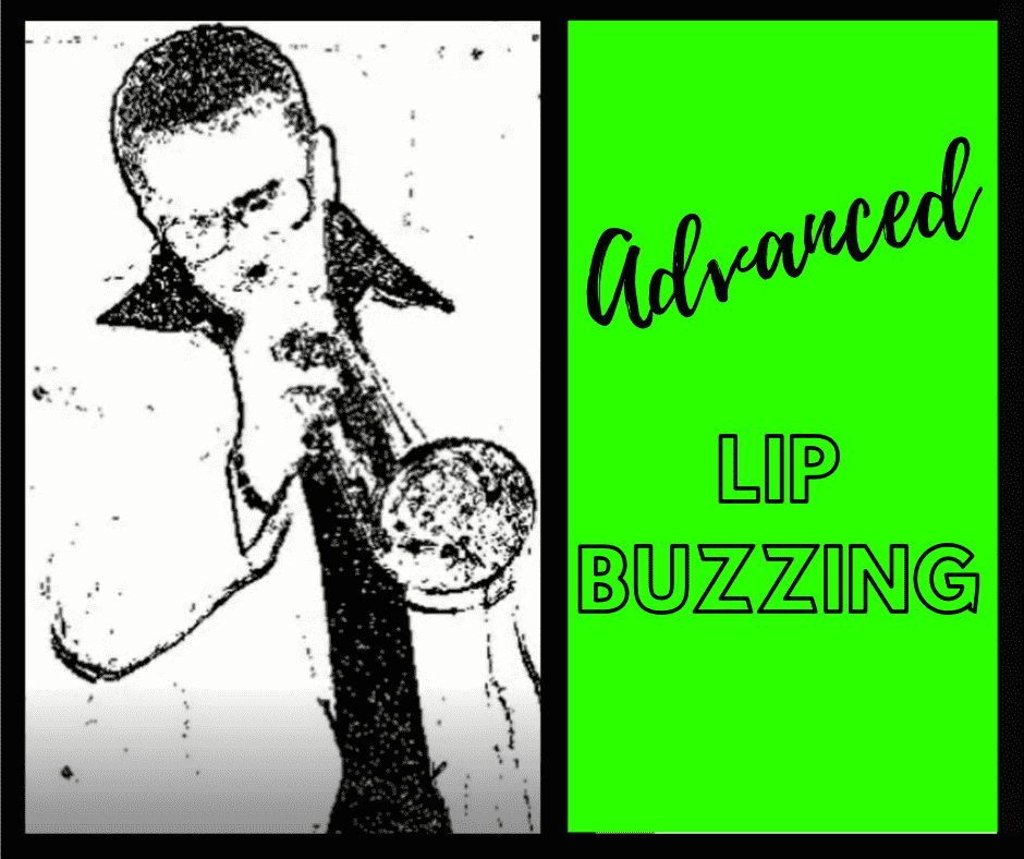 Advanced Lip Buzzing Tutorial - 14 minute video - Trumpetsizzle