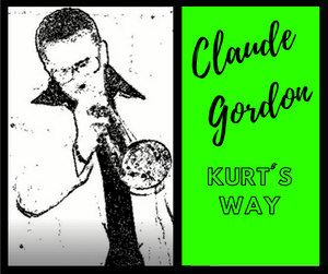 Claude Gordon Systematic Approach Kurt's Way (Intermediate-Advanced) - 27 Minute Tutorial - Trumpetsizzle