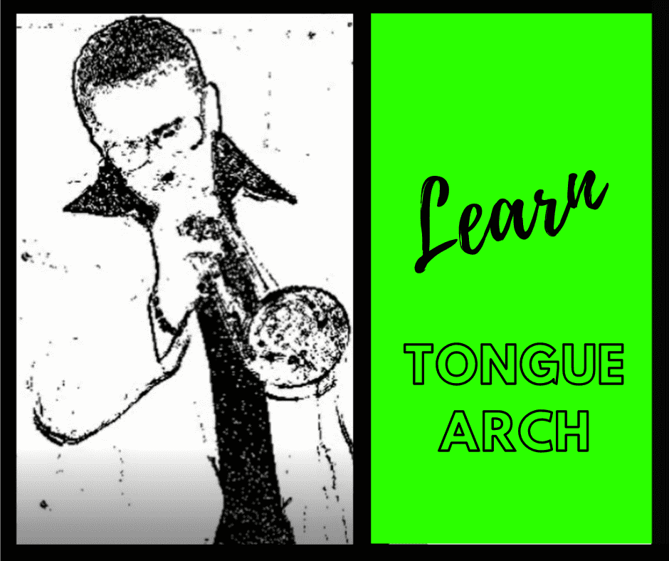 Learn Tongue Arch To Dramatically Increase High Range (Intermediate-Advanced)  - 4 minute tutorial - Trumpetsizzle