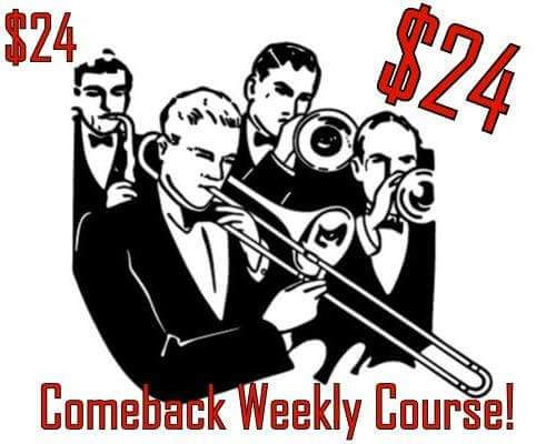 20 Week Comeback Player Course for Trumpet and Brass Players - $24 Weekly Installment version - Trumpetsizzle