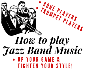 How To Play Jazz Band and Big Band Music! - Trumpetsizzle